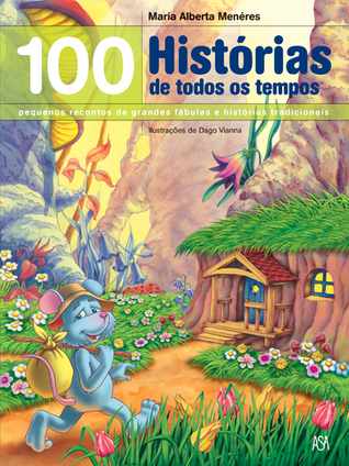 100 Histórias de todos os tempos (Hardcover)