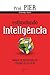Estimulando Inteligência: M...