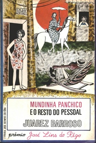 Mundinha Panchico e o Resto do Pessoal (Paperback)