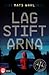 Lagstiftarna (Blodregn, #3)