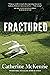 Fractured