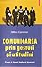 Comunicarea prin gesturi si atitudini. Cum sa inveti limbajul... by Milton Cameron