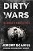 Dirty Wars: The World is a Battlefield