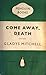 Come Away, Death (Mrs. Bradley, #8)