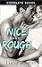 Nice and Rough: Complete Series