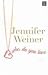 Who Do You Love by Jennifer Weiner
