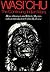 Wasi'chu: The Continuing Indian Wars