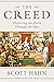The Creed: Professing the F...
