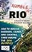 Rumble in Rio by Lulu Silveira