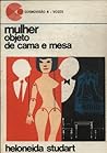 Mulher Objeto de Cama e Mesa