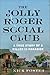 The Jolly Roger Social Club: A True Story of A Killer in Paradise