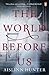 The World Before Us by Aislinn Hunter