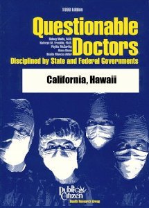 Questionable Doctors Disciplined by State and Federal Governments: National Edition (QUESTIONABLE DOCTORS DISCIPLINED BY STATE AND FEDERAL GOVERNMENT: NATIONAL EDITION)