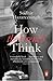 How the French Think: An Affectionate Portrait Of An Intellectual People