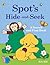 Spot's Hide and Seek a Search and Find Book
