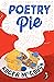 Poetry Pie