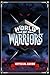 World of Warriors Official Guide by Puffin