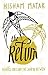 The Return: Fathers, Sons and the Land In Between