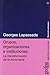 Grupos, organizaciones e instituciones : la transformación de la burocracia