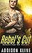 Rebel's Cut (Rebel's Cut MC Series Book 1)