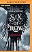 Six of Crows (Six of Crows,...
