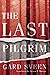 The Last Pilgrim (Tommy Ber...
