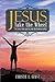 Jesus, Take the Wheel: Let ...