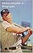 Mickey Mantle: A Biography