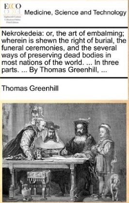 Nekrokedeia Or, the Art of Embalming (Paperback)