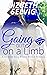 Going Out On a Limb