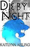 Die By Night