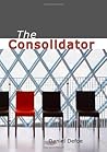 The Consolidator by Daniel Defoe