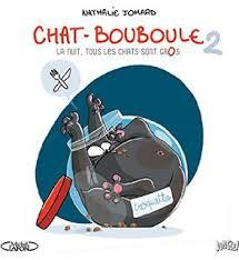 La nuit tous les chats sont gros (Chat Bouboule #2)