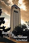 Shepherd & the Professor by Dan Klefstad