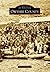 Owyhee County (Images of America: Idaho)