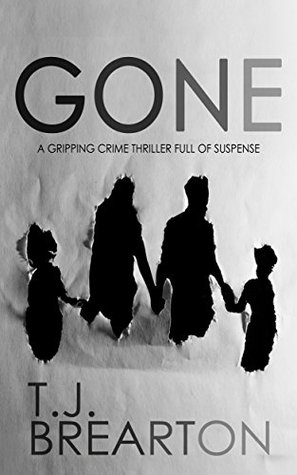 Gone (Kindle Edition)
