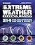 The Extreme Weather Survival Manual: 214 Tips for Surviving Nature's Worst (Outdoor Life)