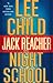 Night School (Jack Reacher, #21)