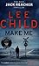 Make Me by Deaver Jeffery Scottoline L...