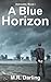 A Blue Horizon (Ashrealm #1)
