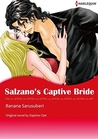 Salzano's Captive Bride (Kindle Edition)