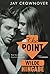 The Point - Wilde Hingabe