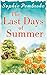 The Last Days of Summer by Sophie Pembroke