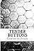 Tender Buttons by Gertrude Stein