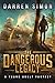 The Dangerous Legacy (Pirat...