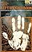 The Left-Handed Book: An Investigation into the Sinister History of Left-Handedness