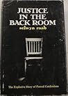 Justice in the Back Room
