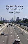 Between the Lines, Discipling Disciples