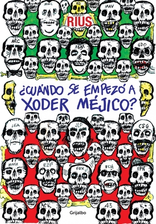 ¿Cuándo se empezó a xoder Méjico? (Paperback)