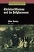 Christian Missions and the Enlightenment (Studies in the History of Christian Missions (Hardcover))